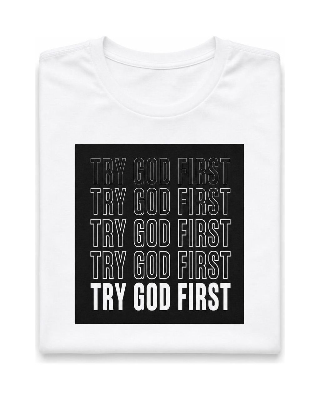 Try God First Stacked Short Sleeve T-Shirt